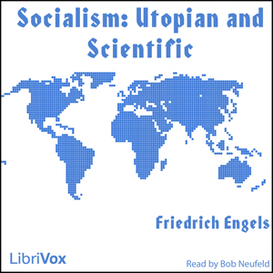 Socialism: Utopian and Scientific