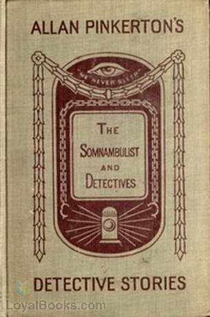 The Somnambulist and the Detective The Murderer and the Fortune Teller