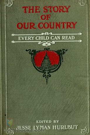 The Story of Our Country Every Child Can Read