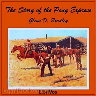 The Story of the Pony Express