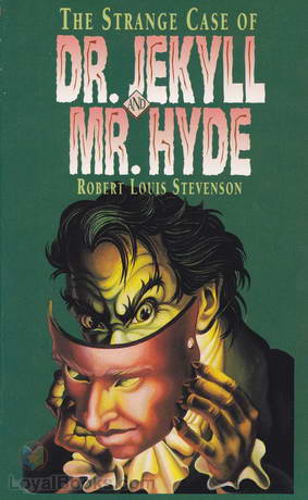 The Strange Case of Dr. Jekyll And Mr. Hyde