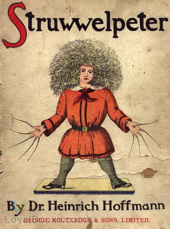 Struwwelpeter: Merry Tales and Funny Pictures