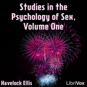 Studies in the Psychology of Sex, Volume One