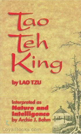 The Tao Teh King, or the Tao and its Characteristics