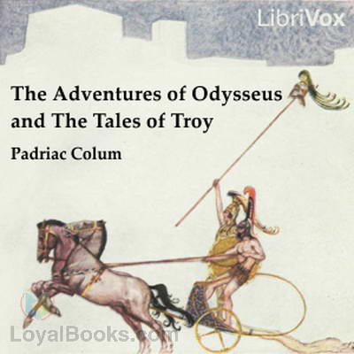 The Adventures of Odysseus and the Tale of Troy