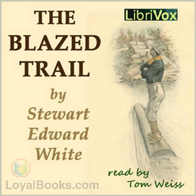 The Blazed Trail