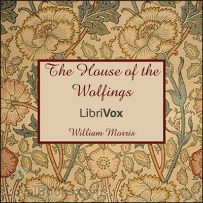 The House of the Wolfings