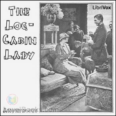 The Log-Cabin Lady