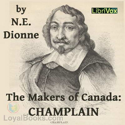 The Makers of Canada: Champlain