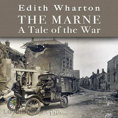 The Marne: a tale of the war