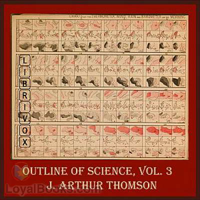 The Outline of Science Vol. 3