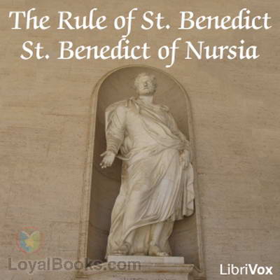 The Rule of St. Benedict