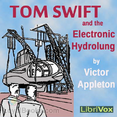 Tom Swift and the Electronic Hydrolung