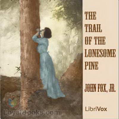 The Trail of the Lonesome Pine