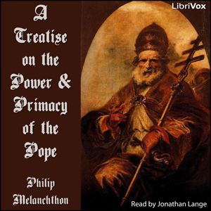 A Treatise on the Power and Primacy of the Pope