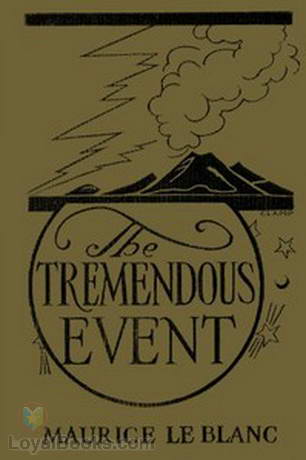 The Tremendous Event