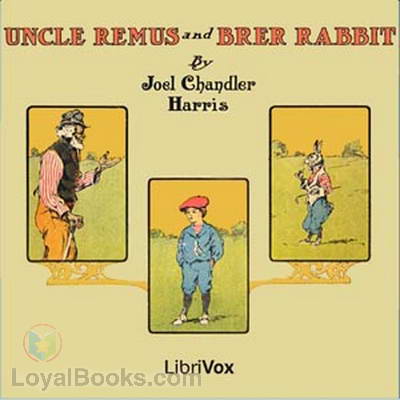 Uncle Remus and Brer Rabbit