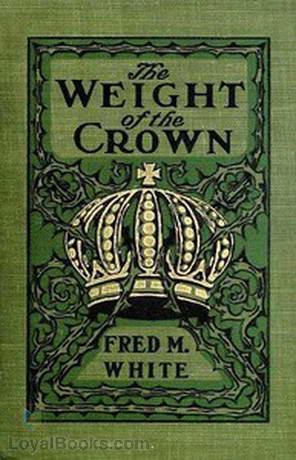 The Weight of the Crown