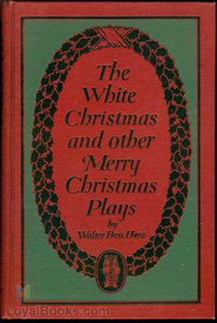 The White Christmas and other Merry Christmas Plays