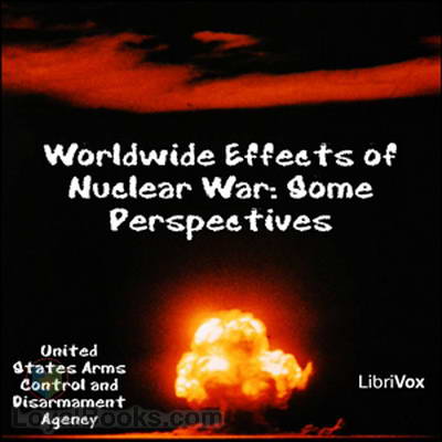 Worldwide Effects of Nuclear War: Some Perspectives