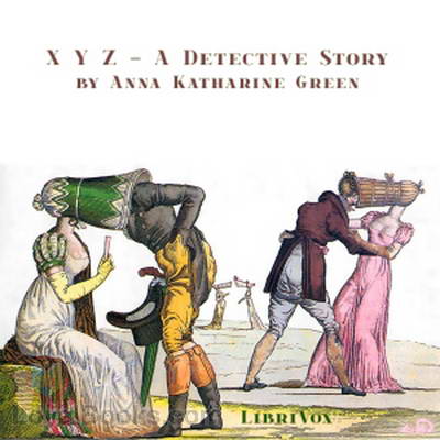 X Y Z - A Detective Story