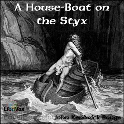 A House-Boat on the Styx