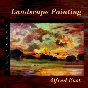 Art of Landscape Painting in Oil Colour