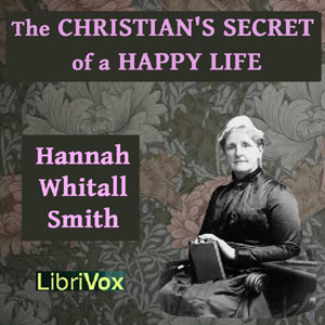 Christian's Secret of a Happy Life