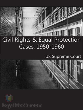 Civil Rights and Equal Protection Cases 1950-1960