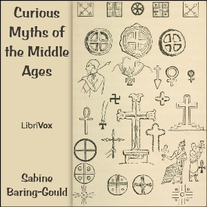 Curious Myths of the Middle Ages