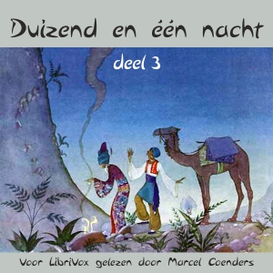 Duizend en één Nacht, Derde deel