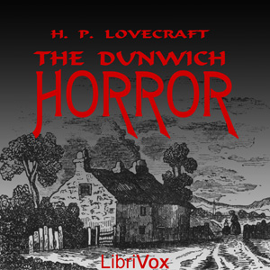 The Dunwich Horror