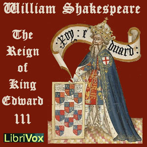 Reign of King Edward the Third