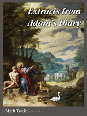 Extracts from Adam's Diary