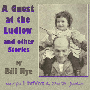 Guest at the Ludlow and Other Stories