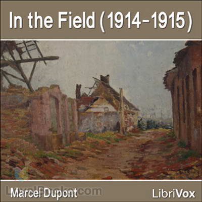 In the Field (1914-1915)