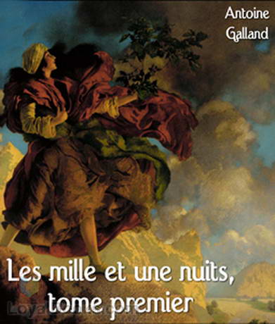 Les mille et une nuits, tome premier