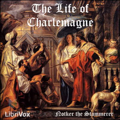 The Life of Charlemagne (Notker)