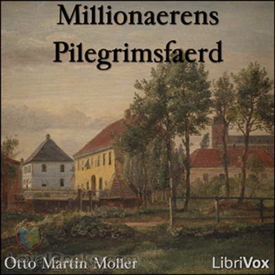 Millionaerens Pilegrimsfaerd