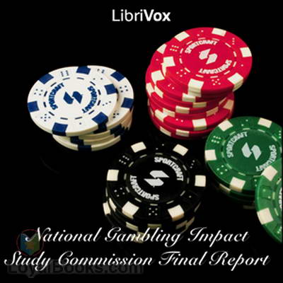 National Gambling Impact Study Commission Final Report