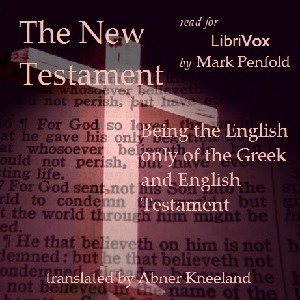 New Testament: Being the English Only of the Greek and English Testament