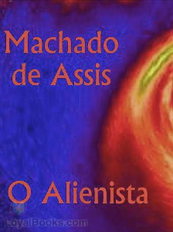 O Alienista