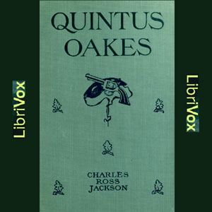 Quintus Oakes: A Detective Story