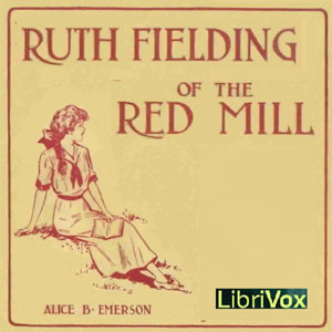 Ruth Fielding of the Red Mill