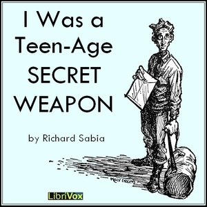 I Was a Teen-Age Secret Weapon