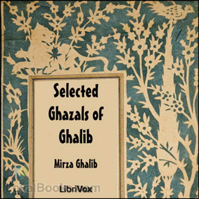 Selected Ghazals of Ghalib