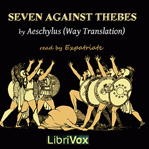 Seven Against Thebes (Way Translation)