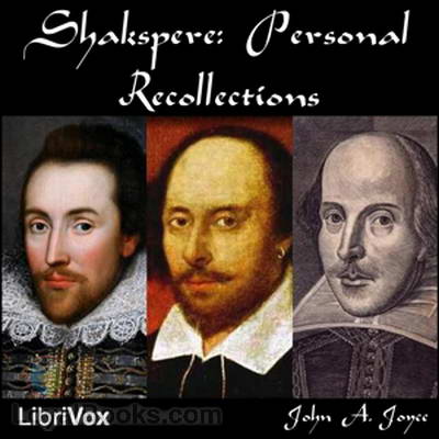 Shakspere: Personal Recollections