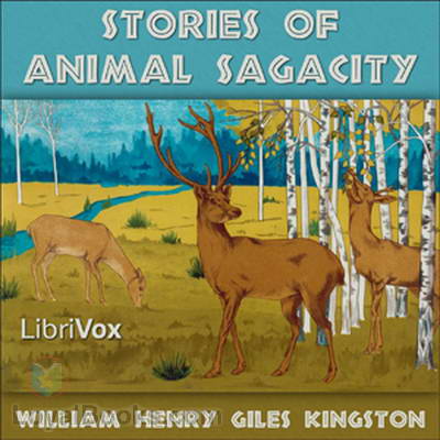 Stories of Animal Sagacity