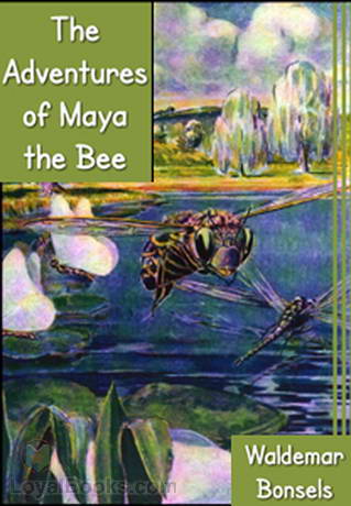 The Adventures of Maya the Bee